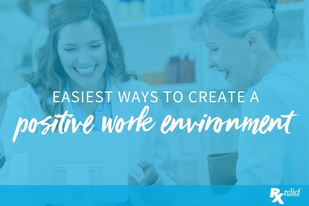 benefits-to-having-a-positive-work-environment